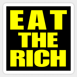 Eat The Rich Magnet